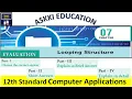 12th Computer Applications Chapter 7 Looping structure - Book back questions and answers English
