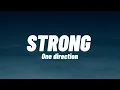 Download Lagu One direction - Strong (Lyrics)
