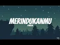 Download Lagu D'Masiv - Merindukanmu | Lirik Lagu