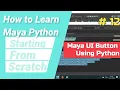 How To Make Maya UI Button