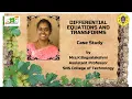 Case Study based class - ODE Differential Equations and Transforms SNS Institutions