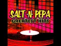 Push It (Re-Recorded) - Salt-N-Pepa