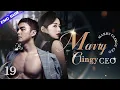 Lagu 【Multi-sub】Marry Clingy CEO EP19 | Marriage First, Love Later | Ming Dao, Ying Er | CDrama Base