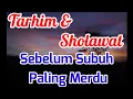 Download Lagu Tarhim Subuh Merdu | H.Darwin Hasibuan