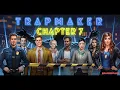 AE Mysteries Trapmaker Chapter 7 Walkthrough Haiku Games