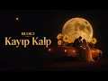 BLOK3 - Kayıp Kalp (Slowed+Reverb)