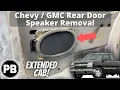 1999 - 2006 Chevy GMC Rear Door Speaker Install Extended Cab