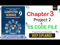 Class 9 Computer Science - NBF Syllabus Unit 3 Project 2 Class 9