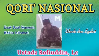 Download Masyaallah Begitu Takjub Suara Ustadz Rofiuddin || Qori Nasional Bersuara Emas MP3