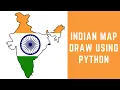 Draw Indian Map Using Python Turtle