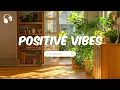 Download Lagu Chill Music Playlist 🍀 Chill songs when you want to feel motivated and relaxed ~ Chill morning