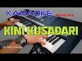 Download Lagu KINI KUSADARI SENDIRI,BY:EDI SILITONGA,KARAOKE NADA PRIA.