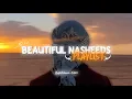 Download Lagu Beautiful Soul Healing Nasheeds Playlist🧡🎶 | Trending Peaceful Nasheeds Collection🦋🌸 | Islamic Edits