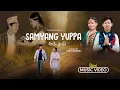 Lagu Samyang Yuppa - Ganga Phiyak | Nogen Hangsarumba | Suvam Chamling Rai | Sandhya Phiyak - Limbu Song