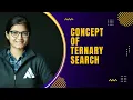 Concept Of Ternary Search