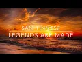 Sam Tinnesz - Legends Are Made - Lyrics