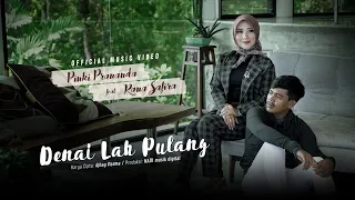 pinki prananda ft rana safira denai lah pulang official music video 