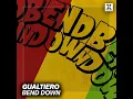 Bend Down