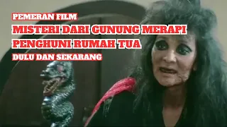 pemeran film misteri dari gunung merapi 1989 dulu dan sekarang