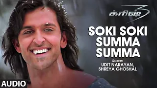Download Soki Soki Summa Summa Audio Song | Tamil Krrish Film | Hrithik Roshan, Priyanka | Rajesh Roshan MP3
