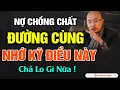 Download Lagu Khi Nợ Nần Chồng Chất - Thậm Chí Muốn Quyên Sinh Hãy Nhớ 6 Tư Duy Này  | Tư Duy Làm Giàu