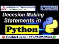 Python Demo 03 Decision Making Statements in Python Python Tutorial for Beginners