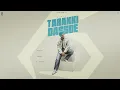 Download Lagu TARAKKI DASSDE (Official Video) Gurtaj | Babbu | Nav Prince | 24