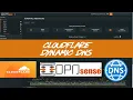 OPNSense - Configure Dynamic DNS DDNS with Cloudflare Step-by-Step Guide