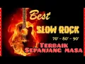 Download Lagu SLOW ROCK BARAT TERBAIK SEPANJANG MASA