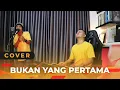 Download Lagu BUKAN YANG PERTAMA (COVER) || UDA FAJAR OFFICIAL