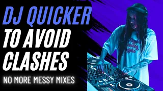 Download How to DJ Quicker to AVOID CLASHES! MP3