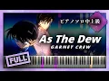 Download Lagu As The Dew - GARNET CROW【ピアノ楽譜】名探偵コナンOP 28/Detective Conan【Piano Tutorial \u0026 Sheets】