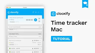 Time Tracker for Mac Clockify Tutorial 2025