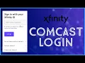 How to Login Comcast Email Account 2023 Comcast Xfinity Login