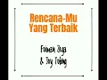 Download Lagu Rencana-Mu Yang Terbaik [Foiman Zega dan Joy Tobing] |Indonesia|Lagu Rohani terbaru|