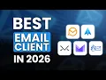 Best Email Clients in 2026