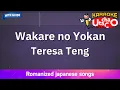 Download Lagu Wakare no Yokan – Teresa Teng (Romaji Karaoke with guide)