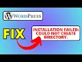 How To Fix Installation Failed Could Not Create Directory In WordPress
