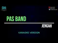 Download Lagu Pas band - jengah ( Karaoke version ) tanpa vokal