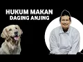 Download Lagu Hukum Makan Daging Anjing,Penjelasan Gus Baha'