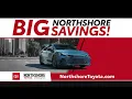Northshore Toyota It s All Here