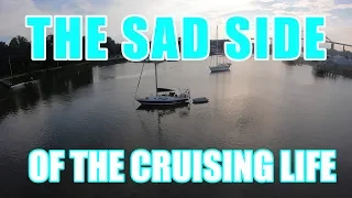 The Downside to Cruising – Episode 68 – Lady K Sailing