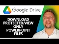 Download Lagu Hoe u beveiligde/alleen-lezen PowerPoint-bestanden van Google Drive downloadt | Google Drive-zelf...