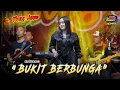 BUKIT BERBUNGA - NAWANG OM WONGJOWO X AN PRODUCTION - LIVE CERMO KARE MADIUN