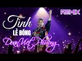 Download Lagu TÌNH LẺ BÓNG Remix _Đoàn Việt Phương, #nhachay  #doanvietphuong #nhachoaloiviet