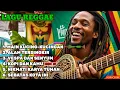 Download Lagu MAIN KUCING-KUCINGAN | ALBUM REGGAE TERBARU 2025🌴 | TEMAN SANTAI SAMBIL NGOPI | REGGAE MUSIK #reggae