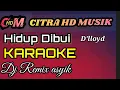 Download Lagu DJ Remix Hidup Dibui Karaoke