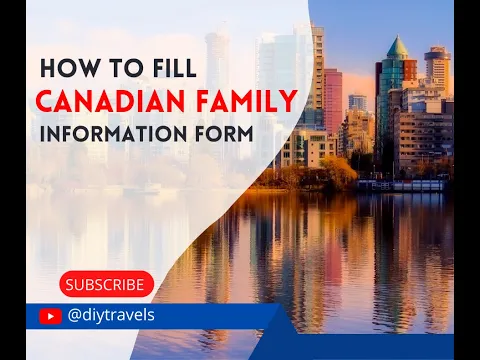 Download MP3 LEARN HOW TO FILL CANADIAN VISA FAMILY INFORMATION FORM |IMM5645e