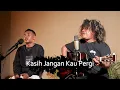 Download Lagu Kasih Jangan Kau Pergi - Bunga || Cover by Yusten \u0026 Jun Kiki || Live Acoustic