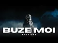 EvoVibes - Buze Moi